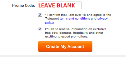 Totesport Promo Code Totesport promo code - leave blank